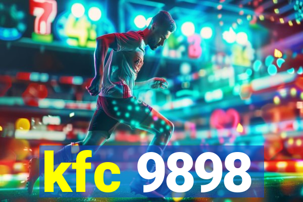 kfc 9898