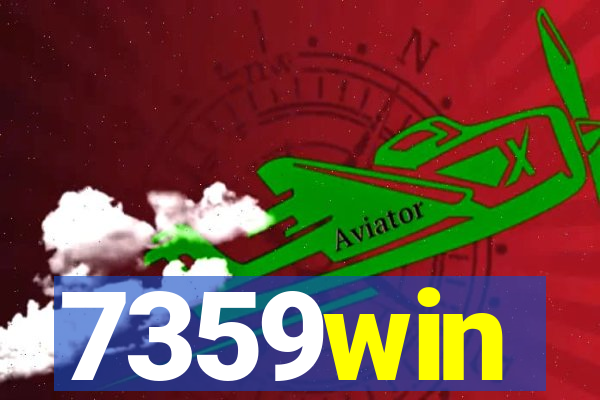 7359win