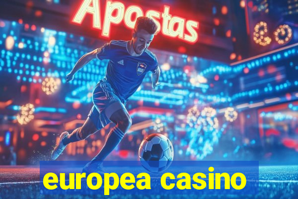 europea casino