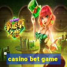 casino bet game