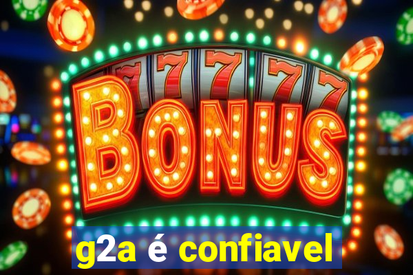 g2a é confiavel