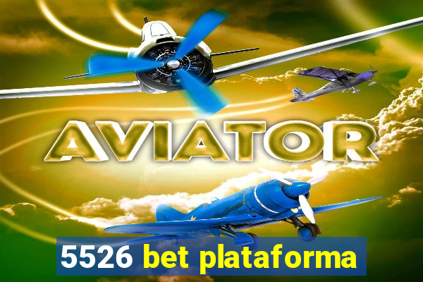 5526 bet plataforma