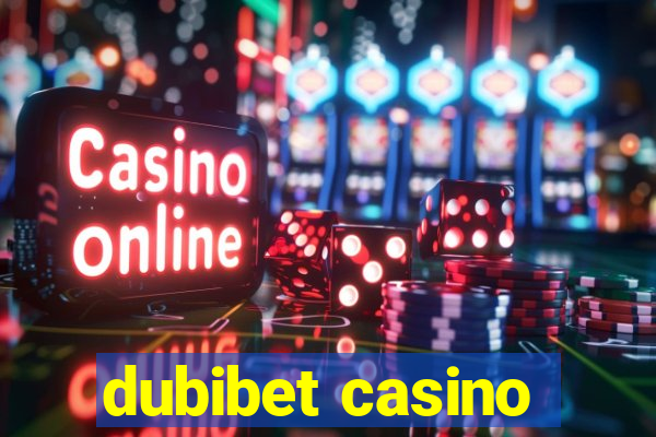 dubibet casino