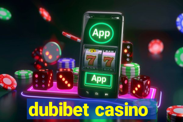 dubibet casino