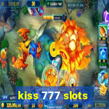 kiss 777 slots