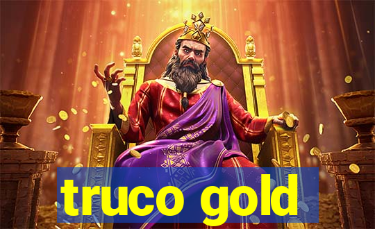 truco gold