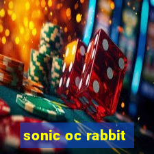 sonic oc rabbit