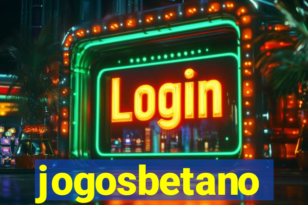 jogosbetano