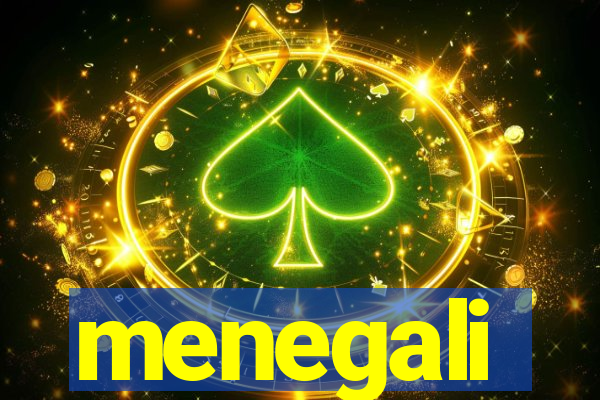 menegali