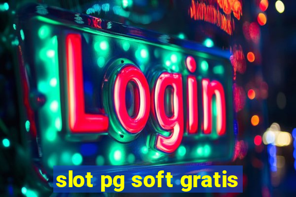 slot pg soft gratis