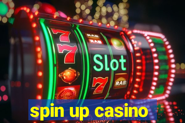 spin up casino