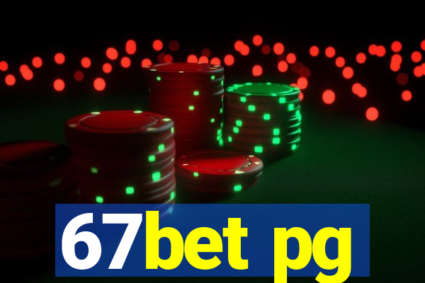 67bet pg