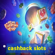 cashback slots