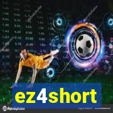 ez4short