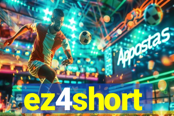 ez4short