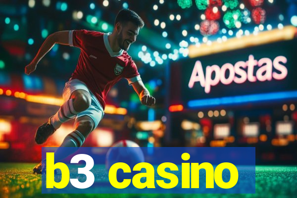 b3 casino