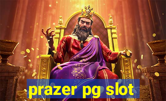 prazer pg slot