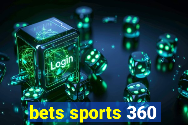 bets sports 360