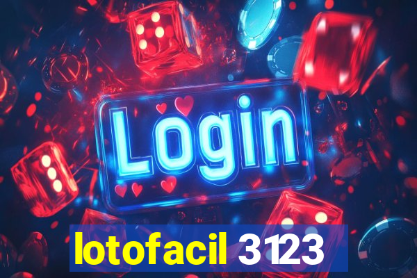 lotofacil 3123