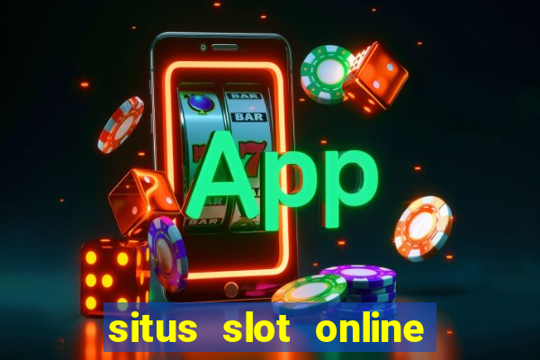 situs slot online terbaik 2023