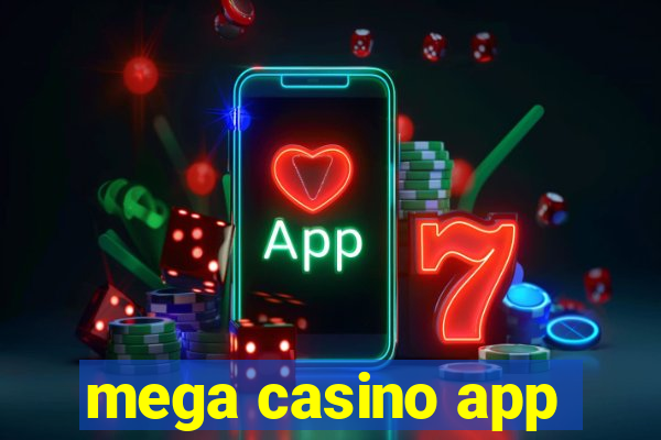 mega casino app