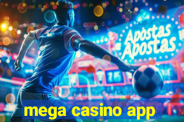 mega casino app