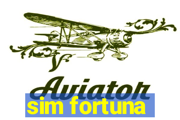 sim fortuna