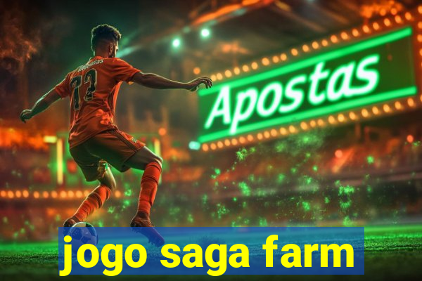 jogo saga farm