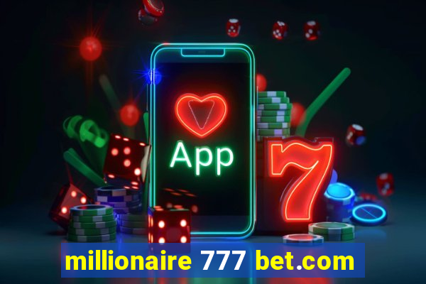 millionaire 777 bet.com