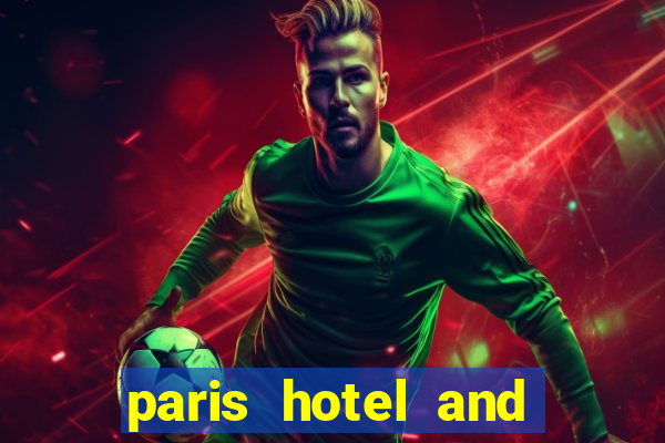 paris hotel and casino restaurants