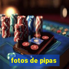 fotos de pipas