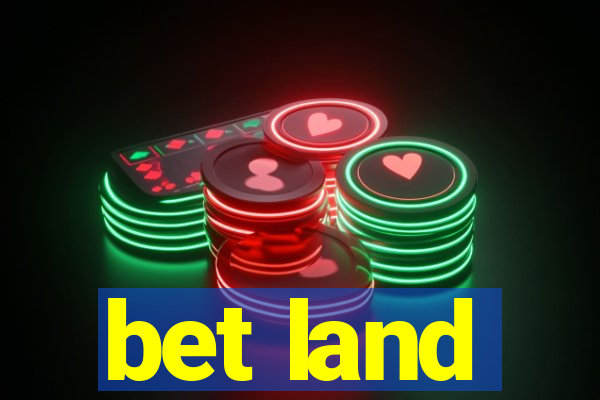 bet land