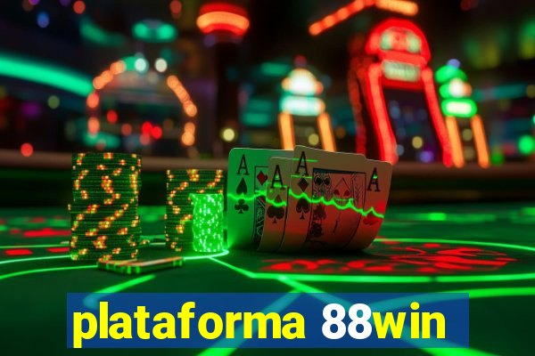 plataforma 88win