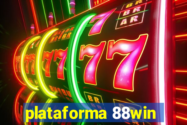 plataforma 88win