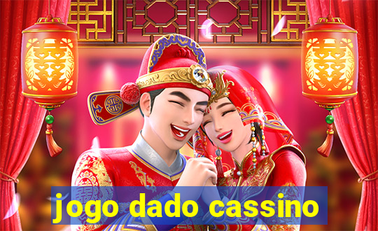 jogo dado cassino