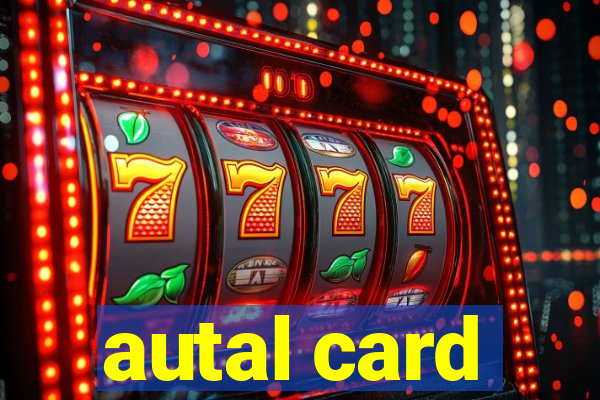 autal card