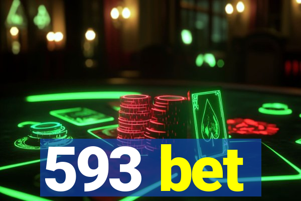 593 bet