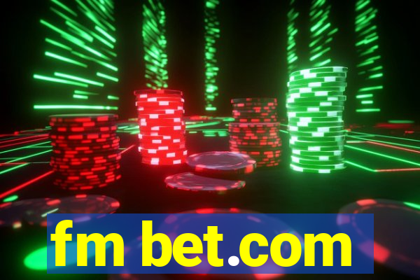 fm bet.com