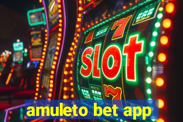 amuleto bet app