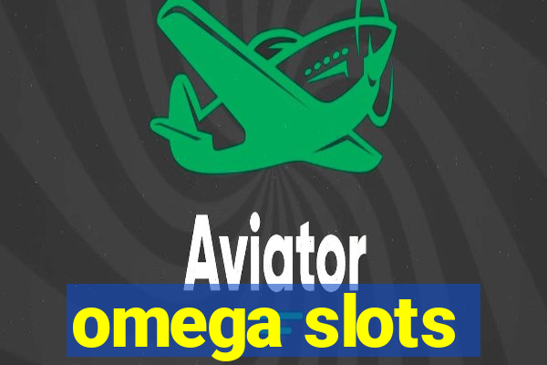 omega slots