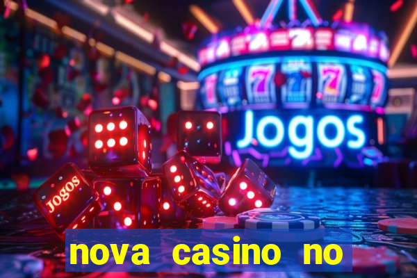 nova casino no deposit bonus