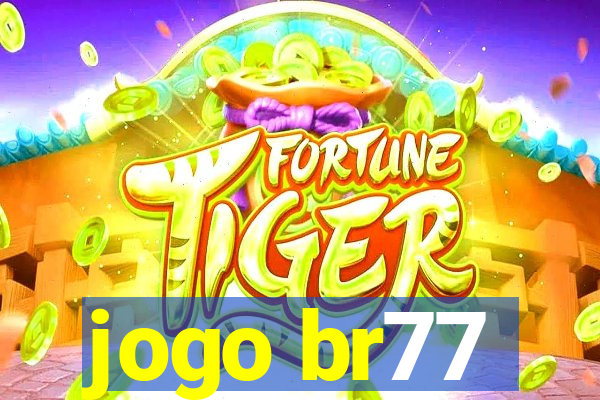 jogo br77