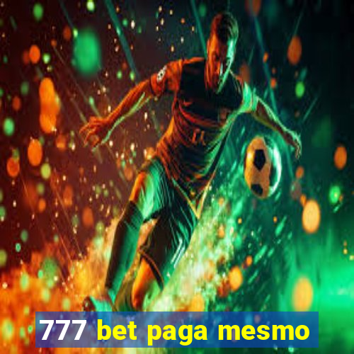 777 bet paga mesmo