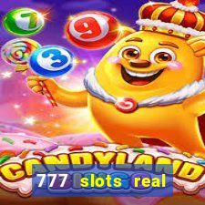 777 slots real money game