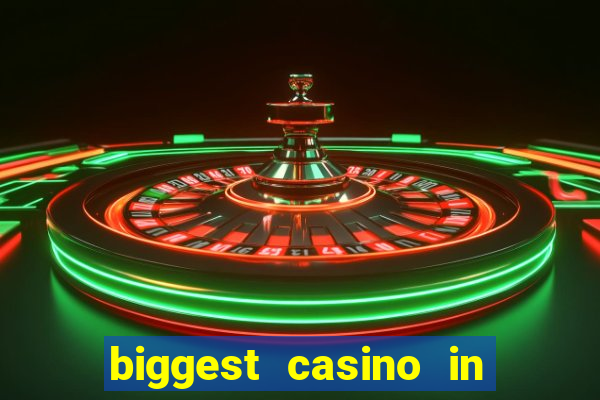 biggest casino in the united states