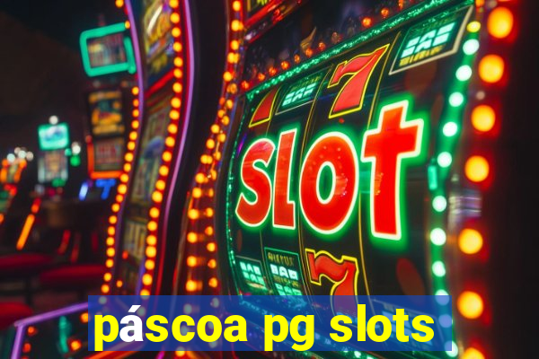 páscoa pg slots