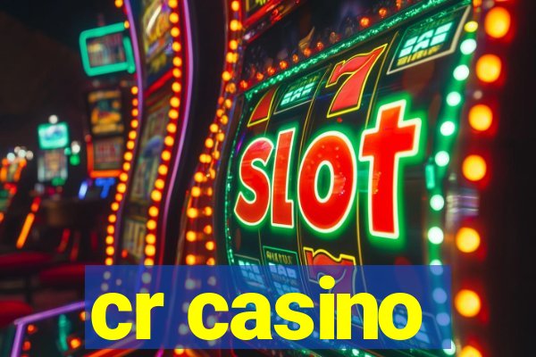 cr casino