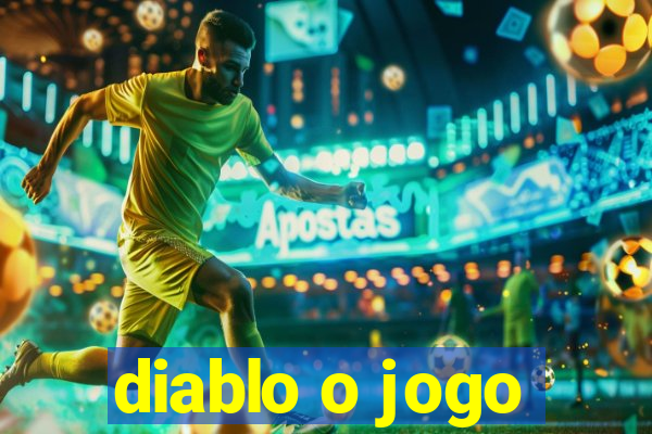 diablo o jogo