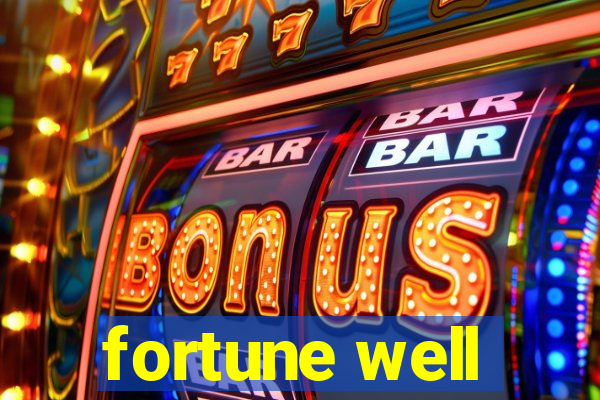 fortune well