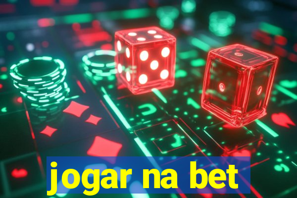 jogar na bet